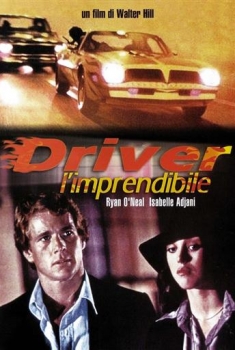 Driver l’imprendibile (1978) Driver l’imprendibile (1978)