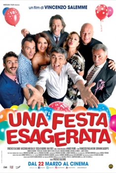 Una festa esagerata (2018) Una festa esagerata (2018)