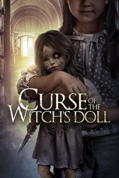Curse of the Witch’s Doll (2018) Curse of the Witch’s Doll (2018)