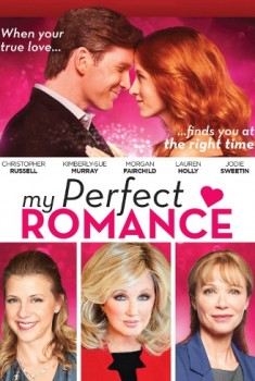 My Perfect Romance (2018) My Perfect Romance (2018)