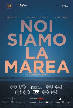 Noi siamo la marea (2016)