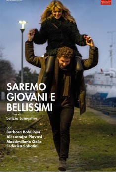 Saremo giovani e bellissimi (2018) Saremo giovani e bellissimi (2018)