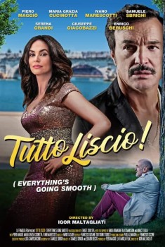 Tutto liscio (2019) Tutto liscio (2019)
