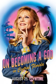 On Becoming a God in Central Florida (Serie TV)