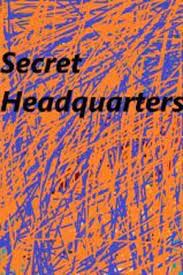 Secret Headquarters (2022)
