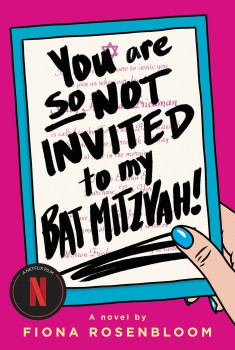 You Are So Not Invited to My Bat Mitzvah! (2023)