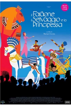 Il Faraone, il Selvaggio e la Principessa (2022)