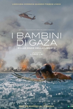 I Bambini di Gaza - Sulle onde della libertà (2024)